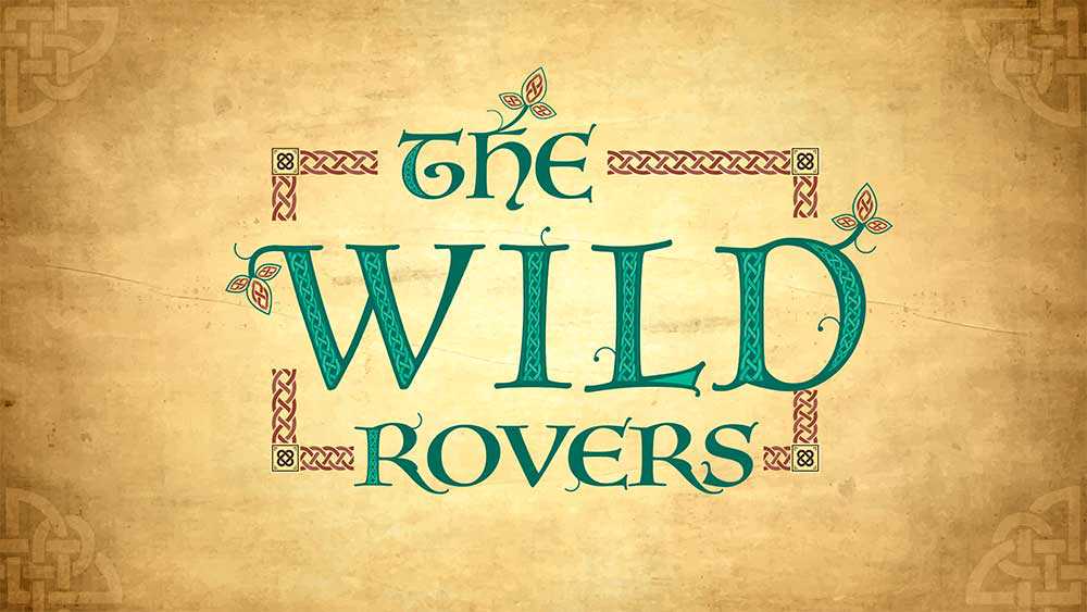 Terra Bruce Productions Presents: The Wild Rovers